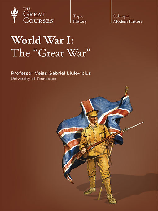 Title details for World War I by Vejas Gabriel Liulevicius - Wait list